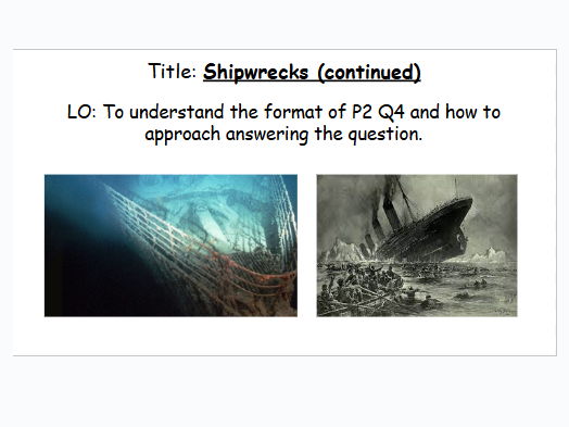 KS3 AQA Paper 2: Shipwrecks